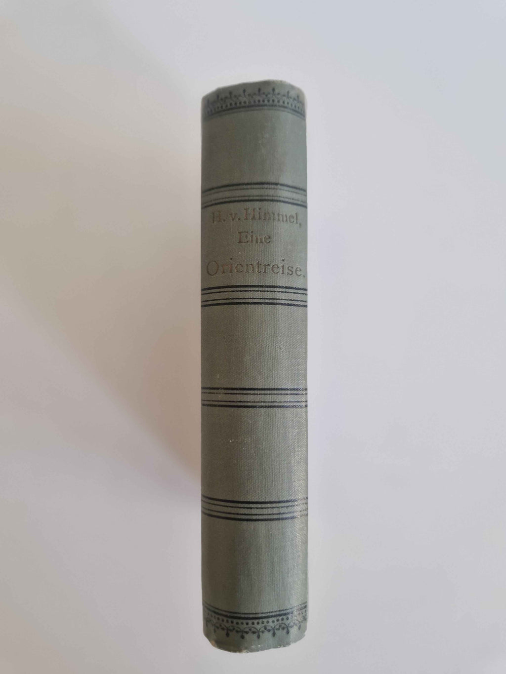 Antique German Travel Book: Explore the Enchanting Orient in H. v. Himmel's 1901 Edition